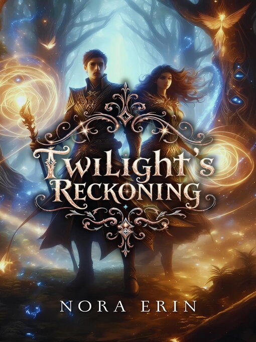 Title details for Twilight's Reckoning by Nora Erin - Available